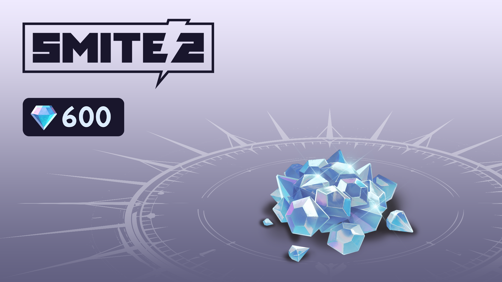 [SMITE 2] 600 Diamonds