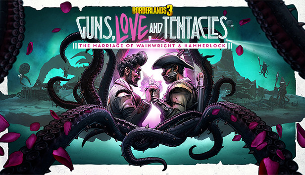 Borderlands 3: Guns, Love, and Tentacles cover art