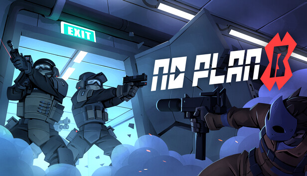 No Plan B