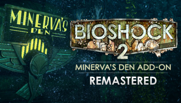 BioShock 2: Minerva's Den Remastered cover art