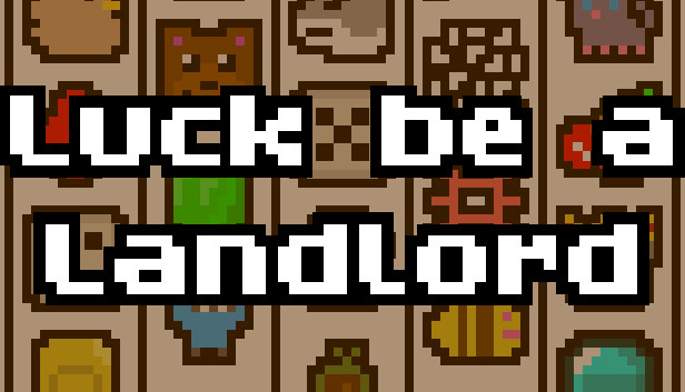 Luck be a Landlord cover art